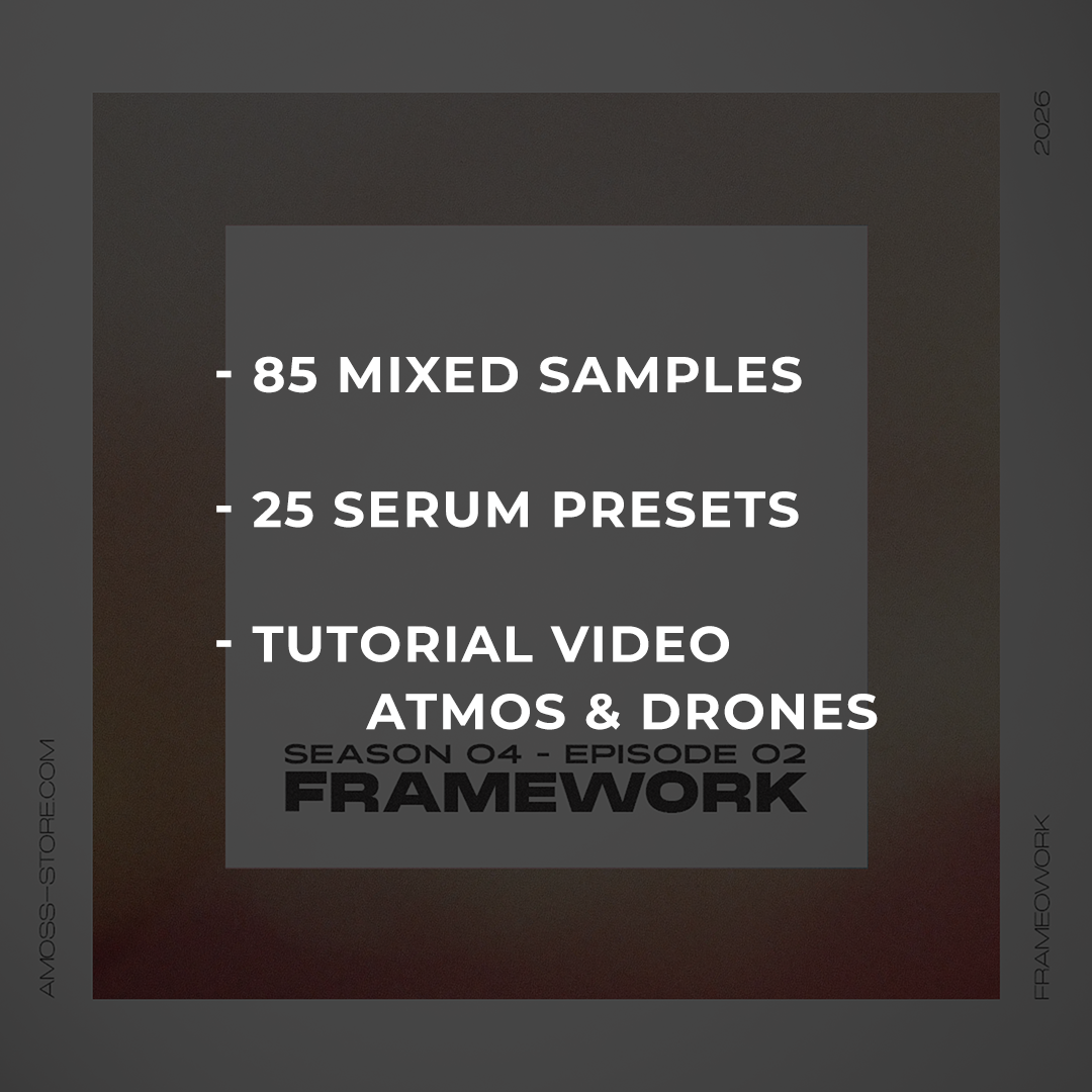Framework Season 04 - Atmospherics & Drones