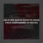 The Ingredients #005 / Audio Effect Racks